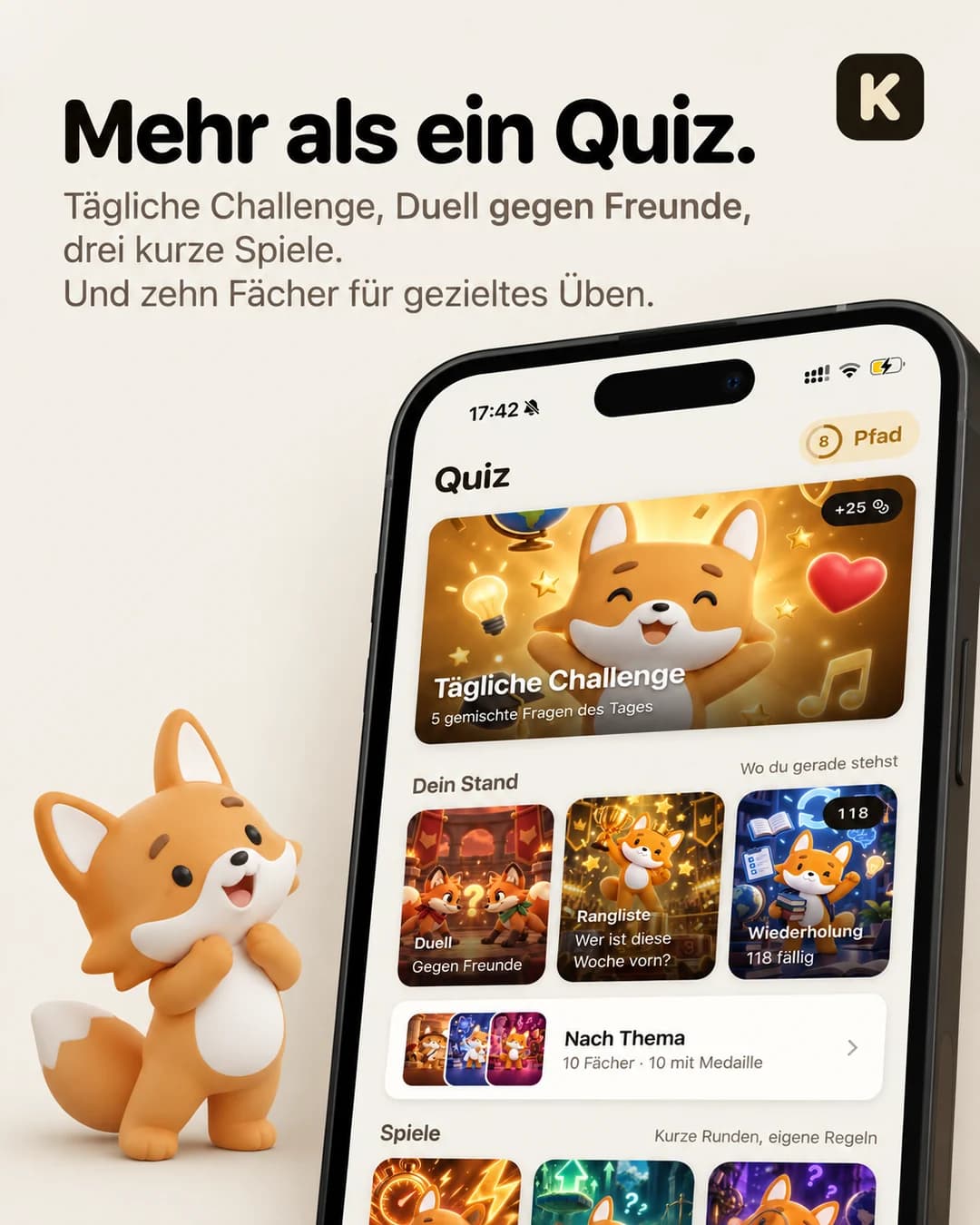 Knowy — Der Quiz-Bereich: Tägliche Challenge, Duell gegen Freunde, drei kurze Spiele und zehn Fächer zum gezielten Üben.